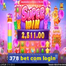 378 bet com login